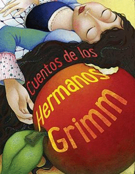 CUENTOS DE LOS HERMANOS GRIMM GRIMM