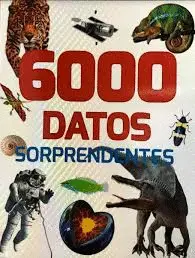 384 Paginas: 6000 Datos Sorprendentes