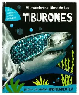 MI ASOMBROSO LIBRO DE LOS: TIBURONES