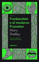 FRANKENSTEIN O EL MODERNO PROMETEO