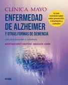 CLÍNICA MAYO. ALZHEIMER Y OTRAS FORMAS DE DEMENCIA.