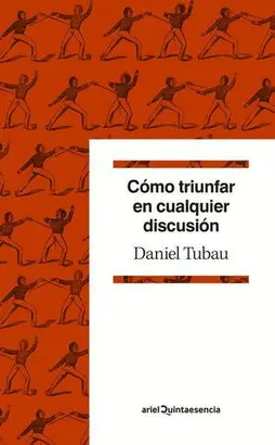 CÓMO TRIUNFAR EN CUALQUIER DISCUSIÓN