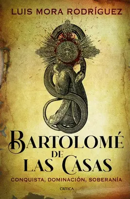 BARTOLOMÉ DE LAS CASAS