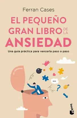 EL PEQUEÑO GRAN LIBRO DE LA ANSIEDAD