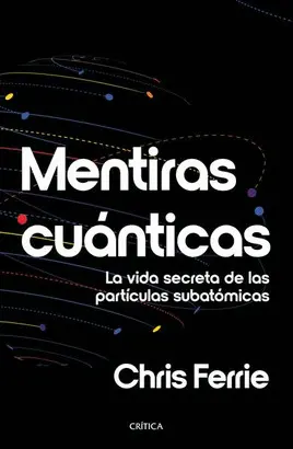 MENTIRAS CUÁNTICAS