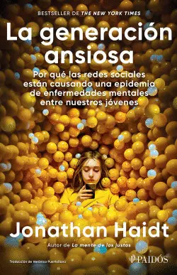 LA GENERACIÓN ANSIOSA