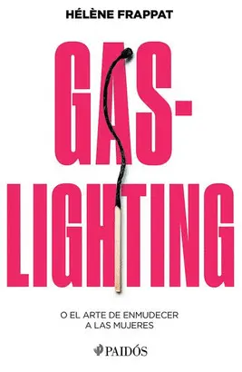 GASLIGHTING