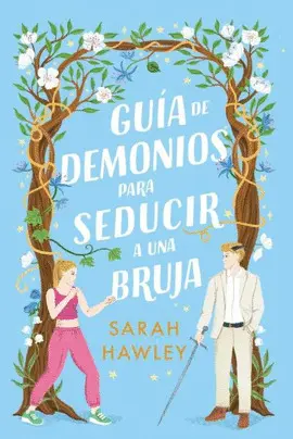 GUÍA DE DEMONIOS PARA SEDUCIR A UNA BRUJA