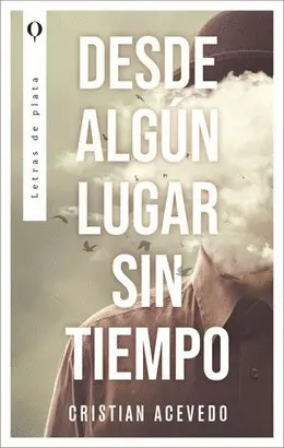 DESDE ALGÚN LUGAR SIN TIEMPO