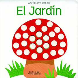ASOMATE EN 3D: EL JARDIN