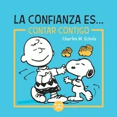LA CONFIANZA ES CONTAR CONTIGO