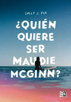 ¿Quién Quiere Ser Maudie Mcginn? (The Fire, The Water, And Maudie Mcginn)