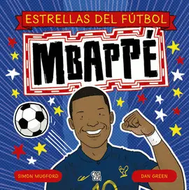 Estrellas del Fútbol: Mbappé
