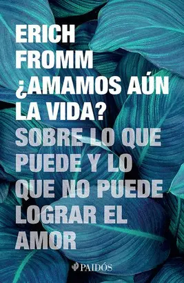 ¿AMAMOS AÚN LA VIDA?