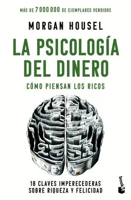 La Psicología del Dinero