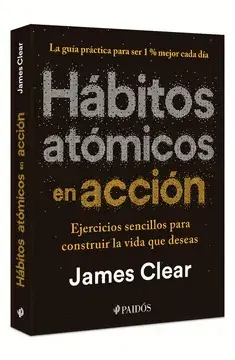HÁBITOS ATÓMICOS EN ACCIÓN