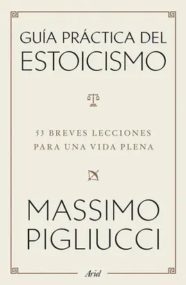 Guía Práctica del Estoicismo