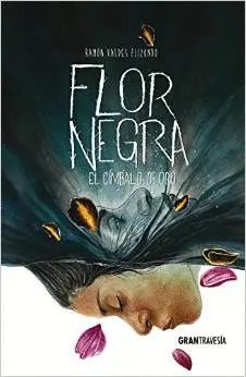 FLOR NEGRA. EL CÍMBALO DE ORO