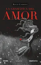 GRAMÁTICA DEL AMOR, LA