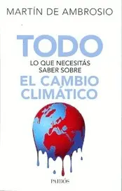 TODO LO QUE NECESITAS SABER SOBRE EL CAMBIO CLIMÁTICO