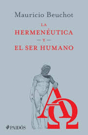 LA HERMENUTICA Y EL SER HUMANO