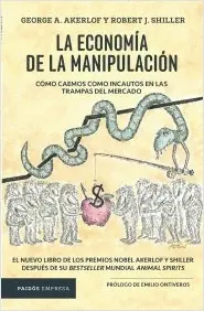LA ECONOMÍA DE LA MANIPULACIÓN