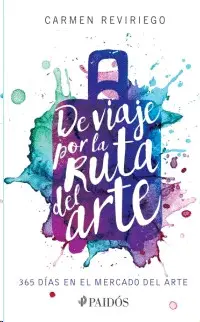 DE VIAJE POR LA RUTA DEL ARTE