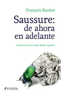 SAUSSURE: DE AHORA EN ADELANTE