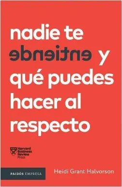 NADIE TE ENTIENDE Y QUÉ PUEDES HACER AL RESPECTO