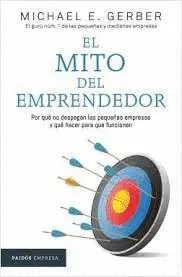 EL MITO DEL EMPRENDEDOR