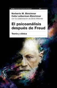 EL PSICOANÁLISIS DESPUÉS DE FREUD