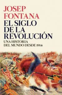 EL SIGLO DE LA REVOLUCION