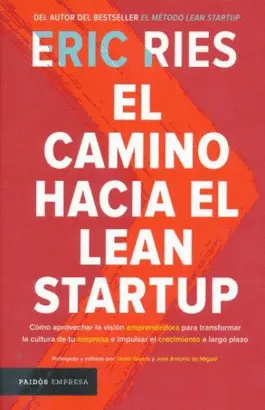 EL CAMINO HACIA EL LEAN STARTUP