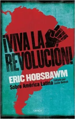 ¡VIVA LA REVOLUCIÓN!