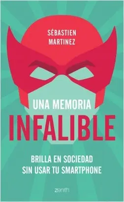 UNA MEMORIA INFALIBLE