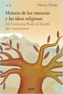 HISTORIA DE LAS CREENCIAS Y LAS IDEAS RELIGIOSAS II