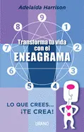 TRANSFORMA TU VIDA CON EL ENEAGRAMA