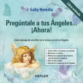 PREGÚNTALE A TUS ÁNGELES... ¡AHORA!