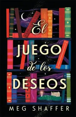 EL JUEGO DE LOS DESEOS