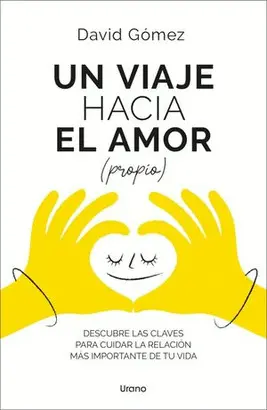 UN VIAJE HACIA EL AMOR (PROPIO)