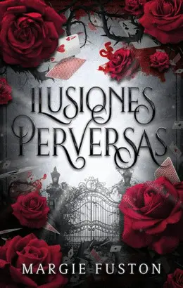 ILUSIONES PERVERSAS