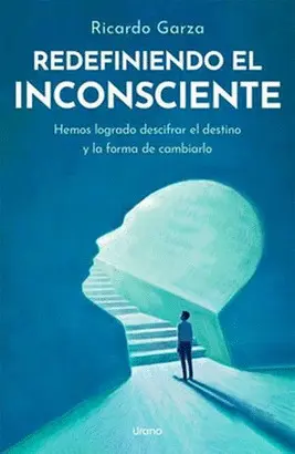 REDEFINIENDO EL INCONSCIENTE (MEX)