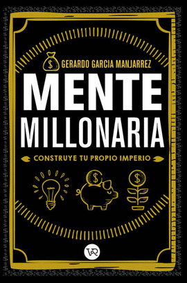 MENTE MILLONARIA