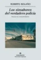 SINSABORES DEL VERDADERO POLICÍA, LOS
