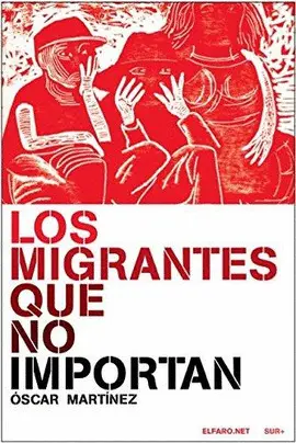 LOS MIGRANTES QUE NO IMPORTAN