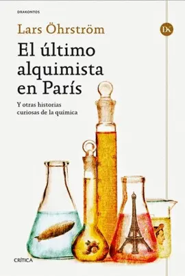EL ÚLTIMO ALQUIMISTA EN PARÍS