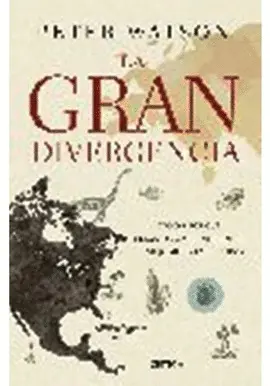 LA GRAN DIVERGENCIA