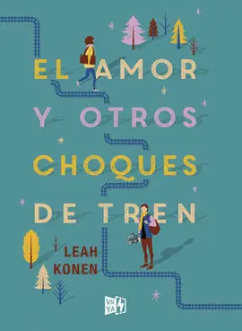 EL AMOR Y OTROS CHOQUES DE TREN