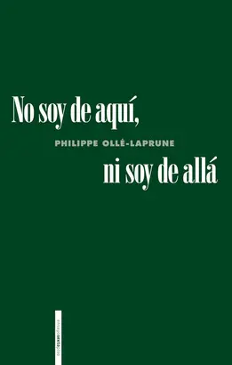 NO SOY DE AQUÍ, NI SOY DE ALLÁ