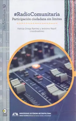 #Radiocomunitaria. Participación Ciudadana sin Límites